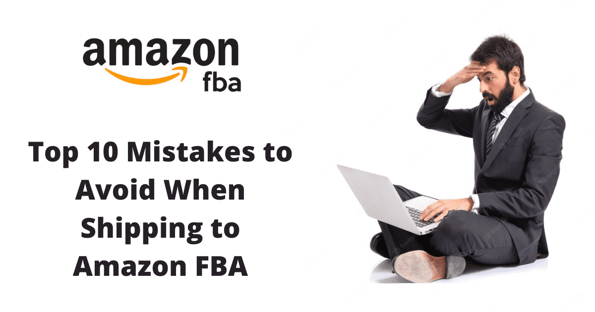 Top 10 Mistakes To Avoid When Shipping To Amazon FBA - Velocity Sellers ...