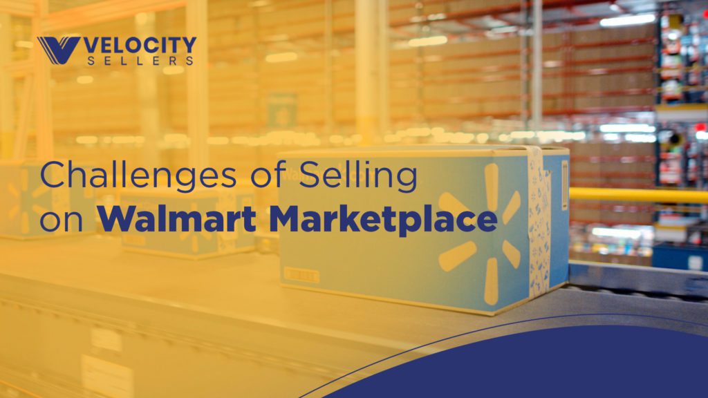 Challenges-of-selling-on-Walmart-Marketplace