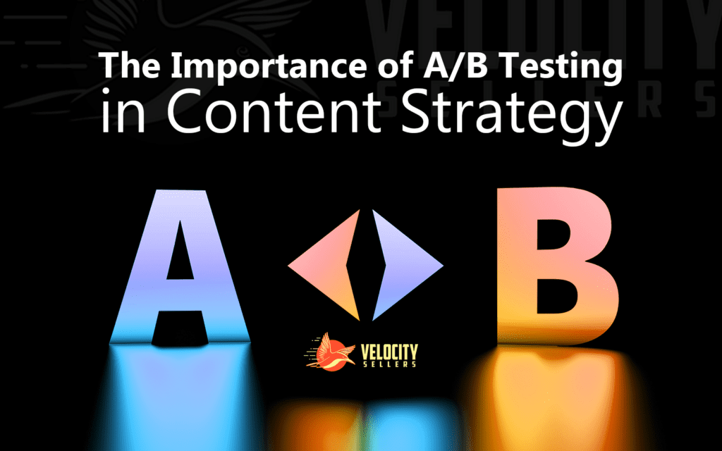 Illuminated letters 'A' and 'B' highlighting the significance of A/B testing in content refinement.