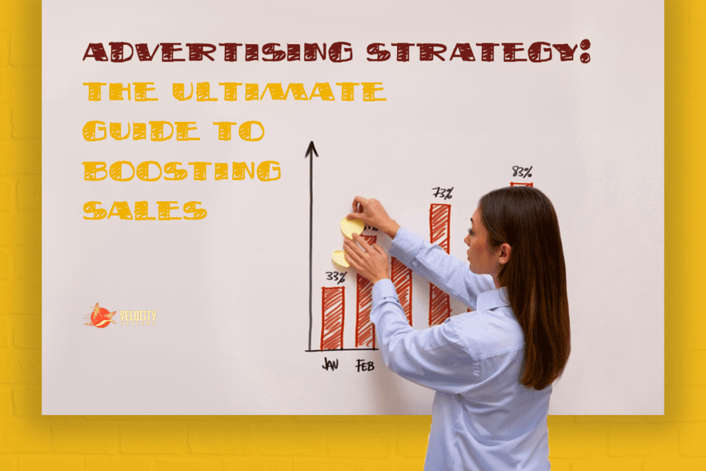 Amazon Advertising Strategy: The Ultimate Guide to Boosting Sales