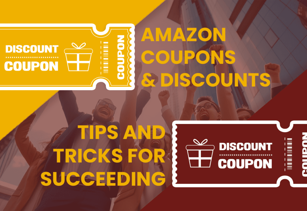 Amazon Coupons And Discounts: Tips And Tricks For Succeeding