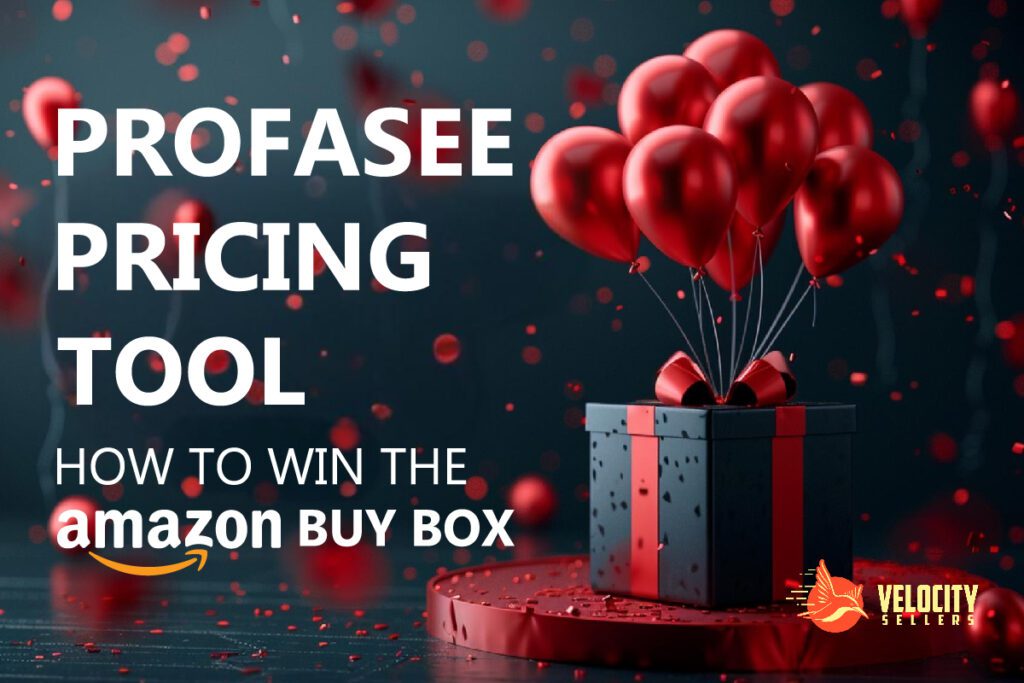 Profasee Pricing Tool to Win the Amazon Buy Box