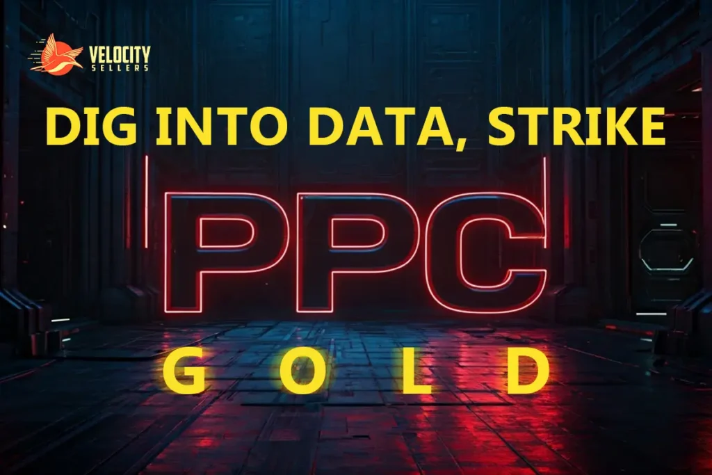 PPC on Amazon - Digging Into Data for Maximum Advertising Success