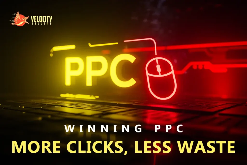 PPC on Amazon - Winning Strategies for More Clicks and Less Waste