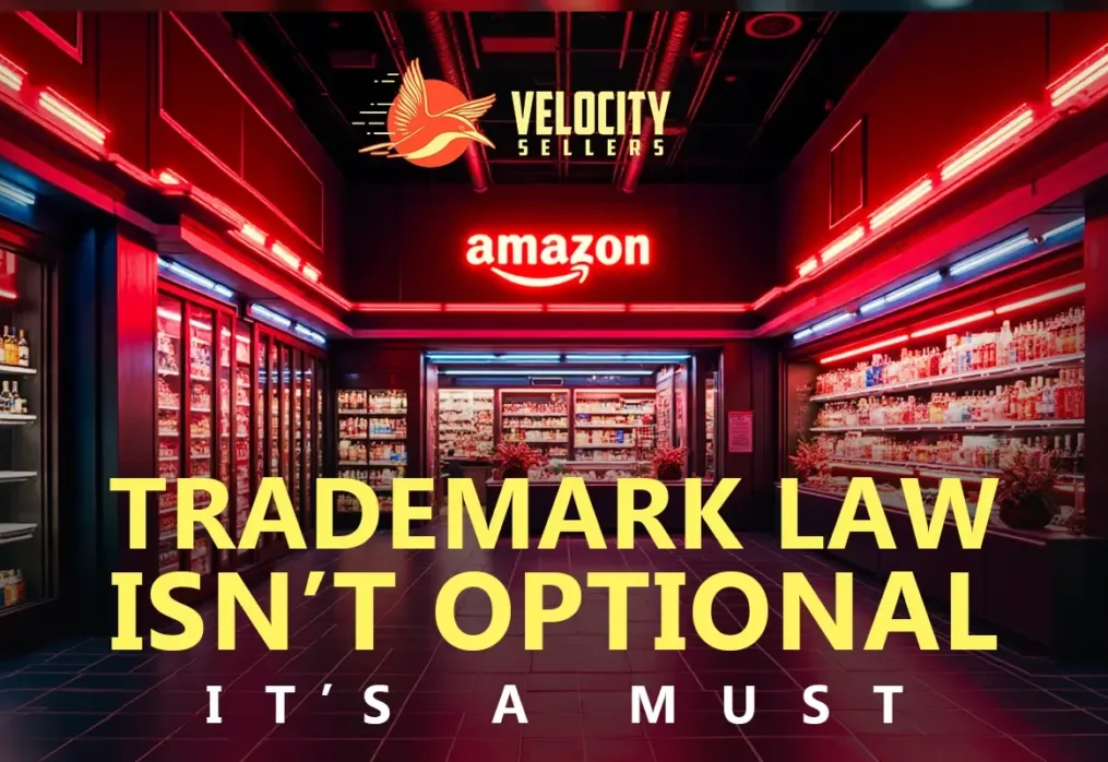 Trademark Law for Sellers: Build a Stronger Amazon Brand