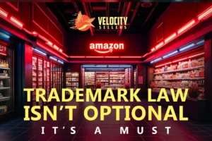 Trademark Law: trademark law visual representation showing a neon-lit Amazon storefront with bold message stating “Trademark Law Isn’t Optional – It’s a Must,” emphasizing legal compliance for online sellers